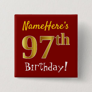 Red, Faux Gold 97th Birthday, With Custom Name 2 Inch Square Button