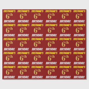 Red, Faux/Imitation Gold, "6th BIRTHDAY" Wrapping Paper