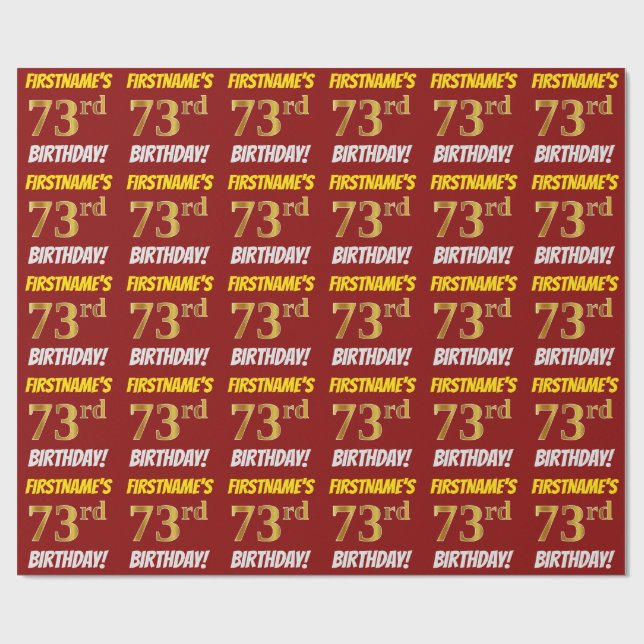 Red, Faux/Imitation Gold, "73rd BIRTHDAY" Wrapping Paper (Flat)