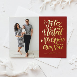 Red Feliz Natal Calligraphy Christmas Photo Foil Holiday Card