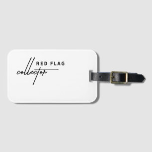 Red Flag Collector \ Luggage Tag