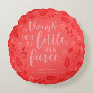 Red Floral Little But Fierce William Shakespeare Round Pillow