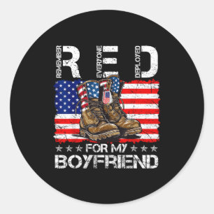 Red friday for my boyfriend remember everyone depl classic round sticker