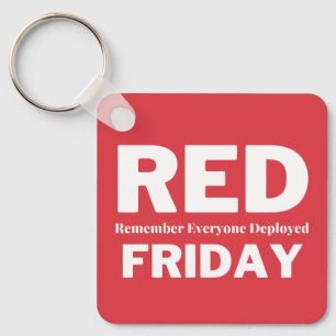 Red friday remember everyone deployed keychain