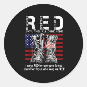 Red Friday Suprt Our Troops Until They All Come Ho Classic Round Sticker