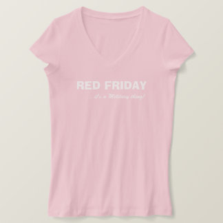 RED Friday T-Shirt