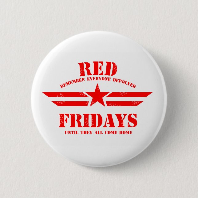 RED Fridays Remember Everyone Deployed 2 Inch Round Button (Front)