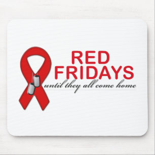 Red Fridays- Until They All Come Home Mouse Pad