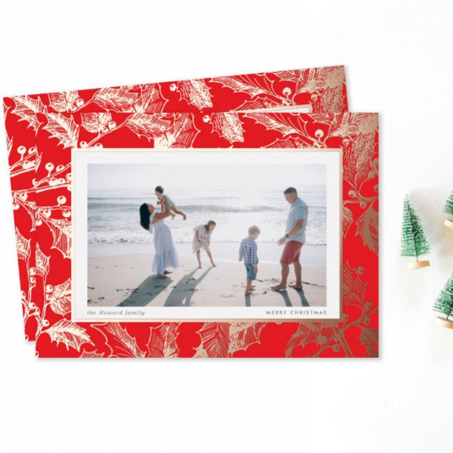 Red Gilded Holly Frame Traditional Christmas Foil Holiday Card (holiday photo card traditional holly branch etching border in rose gold foil on Christmas red)