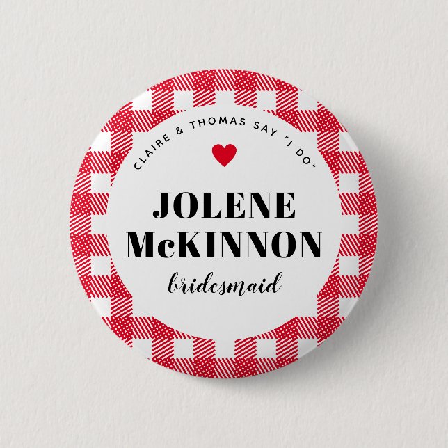 Red Gingham Country Wedding Bridesmaid Name 2 Inch Round Button (Front)