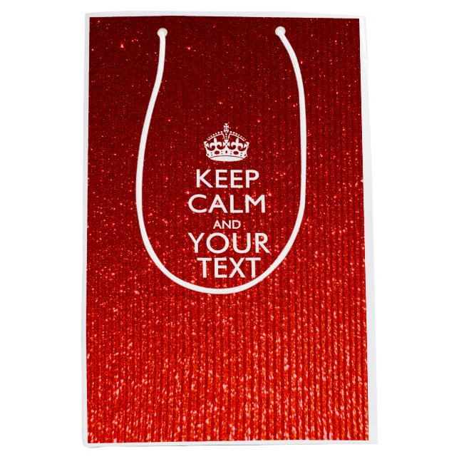 Red Glamour Keep Calm Personalized text Medium Gift Bag (Front)