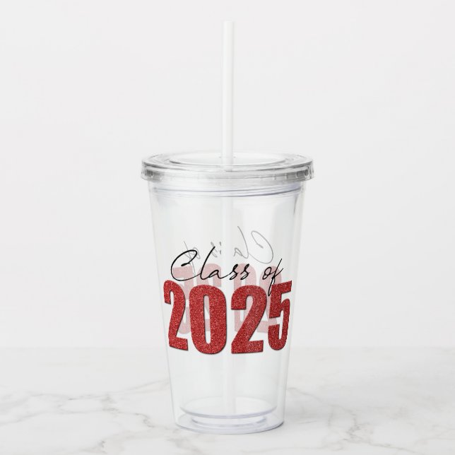 Red Glitter Class of 2025 Acrylic Tumbler (Front)
