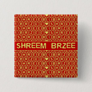 Red Gold Chant Shreem Brzee attract wealth 2 Inch Square Button