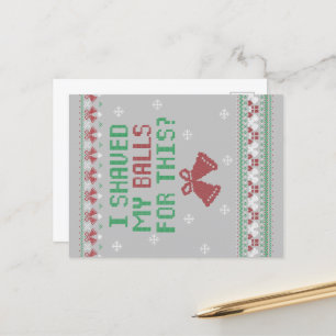 Red Green White I Shaved My Balls For This? Postcard