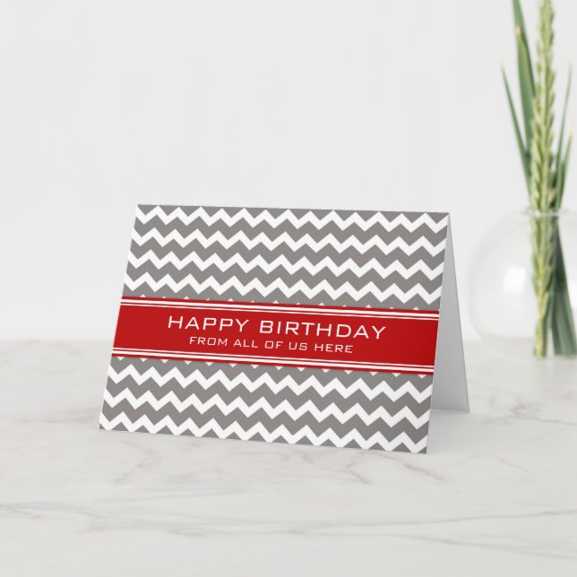 Red Grey Chevron Business From Group Birthday Card (Front)