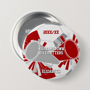 red grey or ANY COLORS soccer cheer squad 3 Inch Round Button