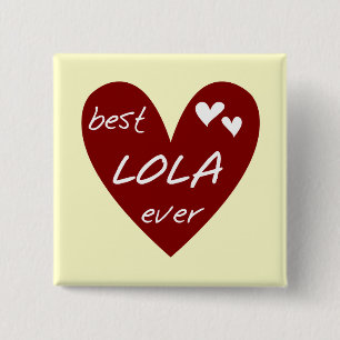Red Heart Best Lola Ever T-shirts and Gifts 2 Inch Square Button