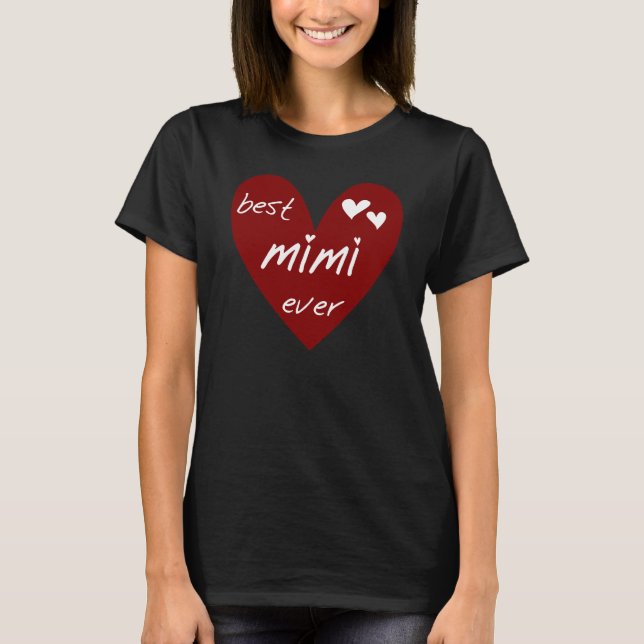 Red Heart Best Mimi Ever Tshirts and Gifts (Front)