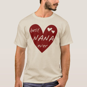 Red Heart Best Nana Ever T-shirts and Gifts