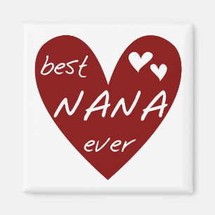 Red Heart Best Nana Ever T-shirts and Gifts Magnet
