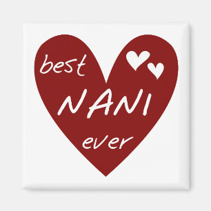 Red Heart Best Nani Ever T-shirts and GIfts Magnet