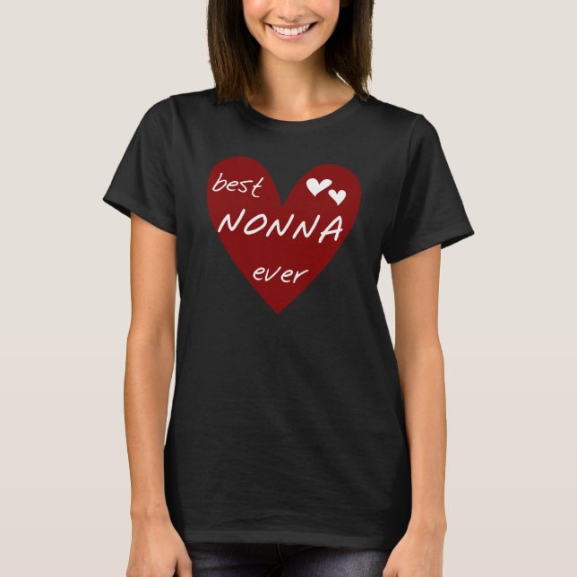 Red Heart Best Nonna Ever T-shirts gifts (Front)