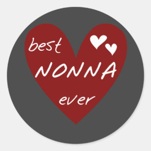 Red Heart Best Nonna Ever T-shirts gifts Classic Round Sticker