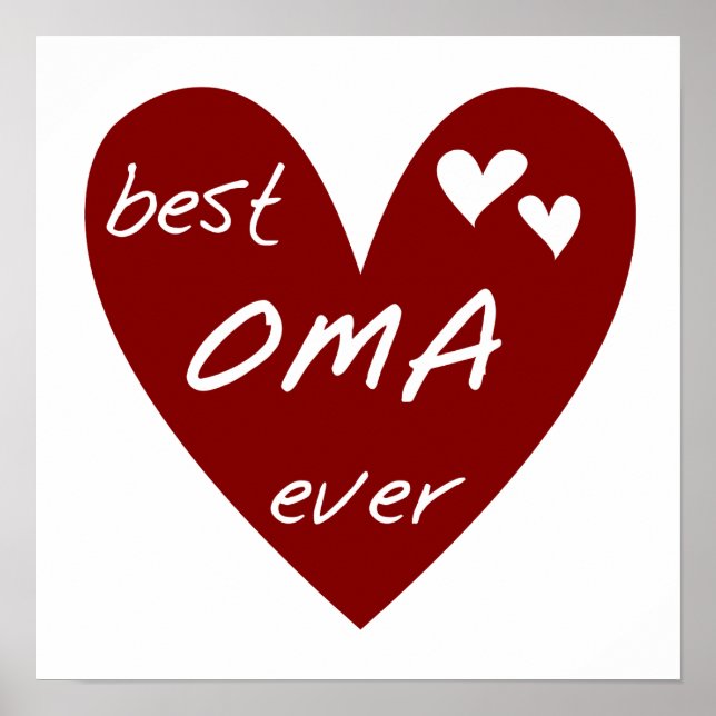 Red Heart Best Oma Ever T-shirts and Gifts Poster (Front)