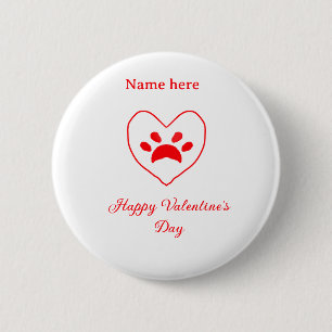 Red heart dog cat paw happy Valentine's day name 2 Inch Round Button