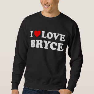Red Heart I Love Bryce Sweatshirt