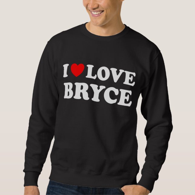 Red Heart I Love Bryce Sweatshirt (Front)