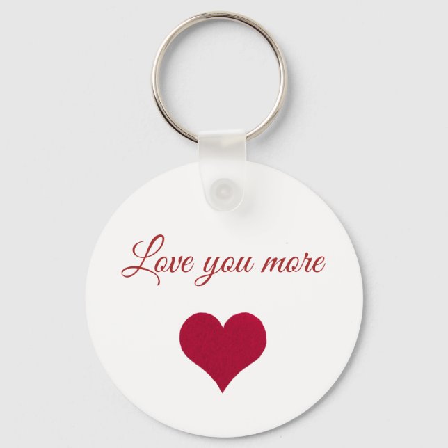 Red heart Love you more Button Keychain (Front)