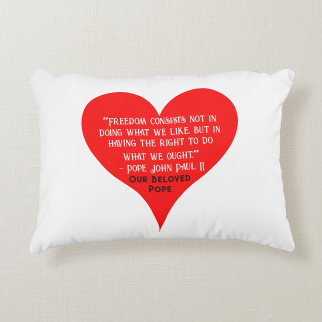 Red Heart Pope John Paul II Freedom Quote Accent Pillow (Front)