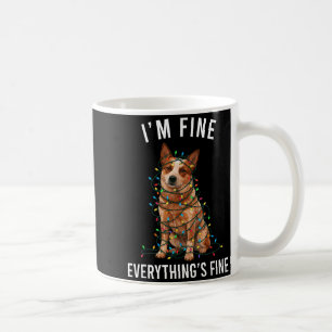 Red Heeler Christmas I'm Fine Everything Is Fine  Coffee Mug