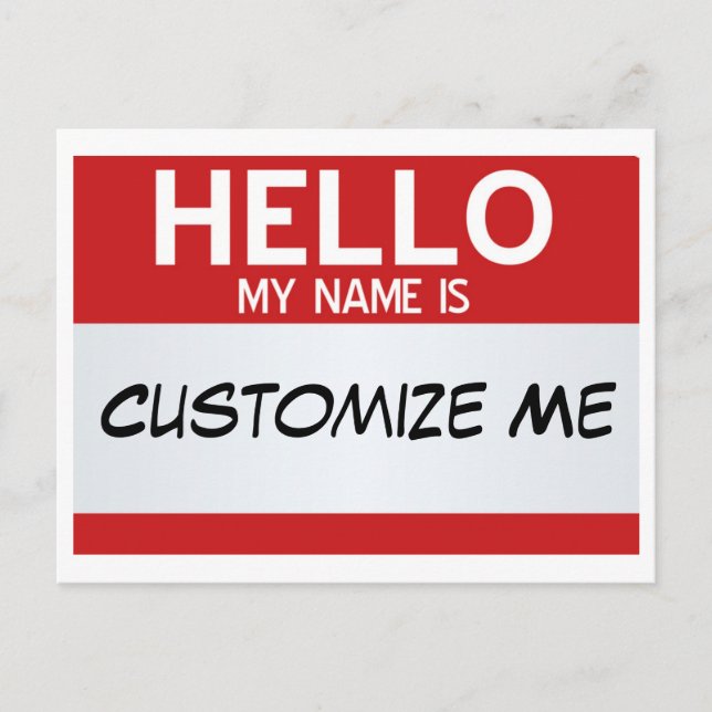 Red Hello My Name Is ... Customizable Postcard (Front)