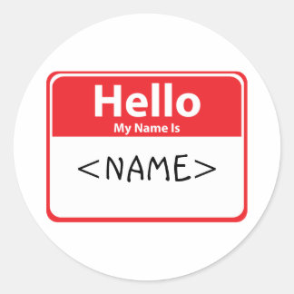 Red Hello My Name is , <NAME> Classic Round Sticker