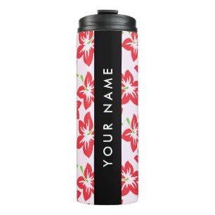 Red Hibiscus, Red Flowers, Your Name Thermal Tumbler
