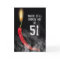 Red Hot Pepper 51st Birthday Card