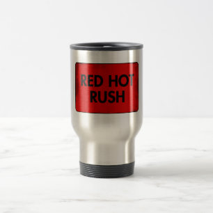 Red Hot Rush Aluminum Travel Mug