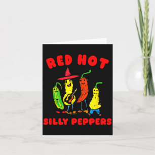 Red Hot Silly Peppers, Funny  Card