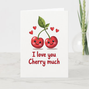 Red I Love You Cherry Much Card