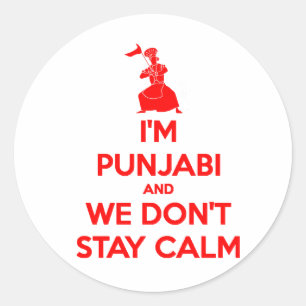 (RED) I'm Punjabi and We Don't Stay Calm Classic Round Sticker