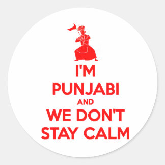 (RED) I'm Punjabi and We Don't Stay Calm Classic Round Sticker
