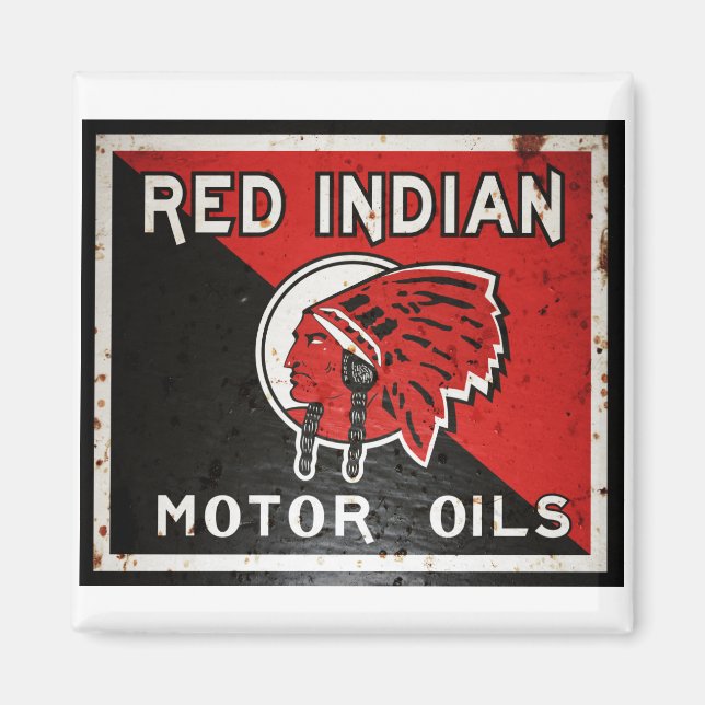 Red Indian Motor Oil sign rusted vers. Magnet (Front)