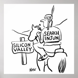 Red Indian on Horseback in Silicon Valley Poster
