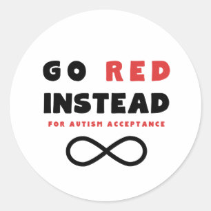 Red Instead Autism Acceptance Classic Round Sticker