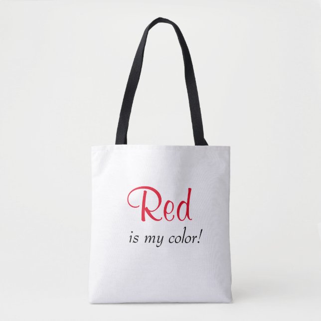 Red Is My Colour Cute Quote Tote Bag (Front)