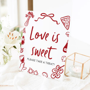 Red Italian Hand Drawn Pizza Love is Sweet Sign