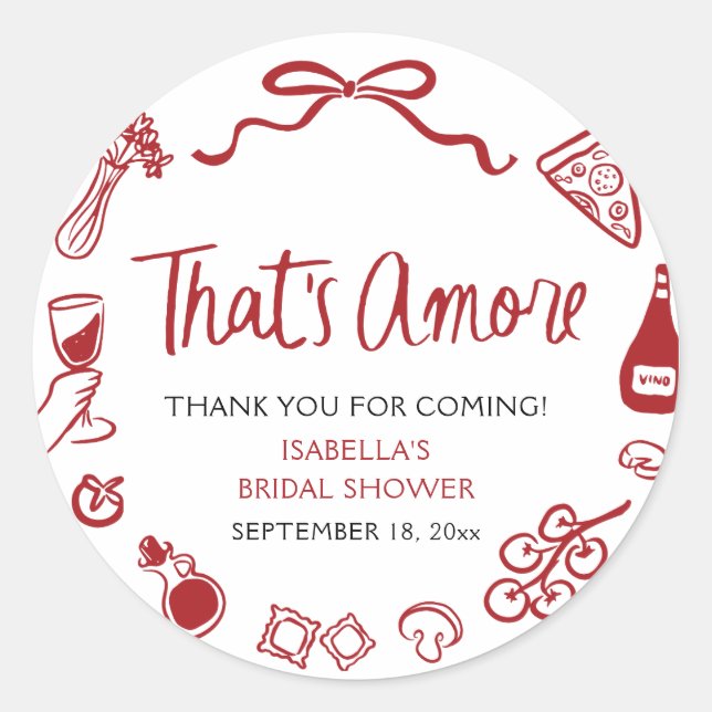 Red Italian That's Amore Pizza Pasta Bridal Shower Classic Round Sticker (Front)