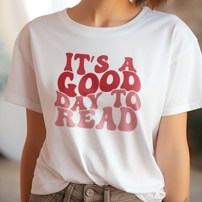 Red It's A Good Day To Read Book Lover T-Shirt (Creator Uploaded)